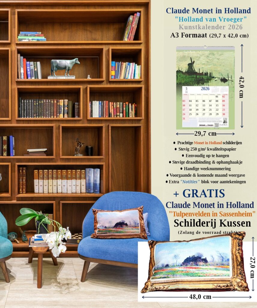 Schilder Claude Monet in Holland Schilderijen Kalender 2026 A3 Formaat